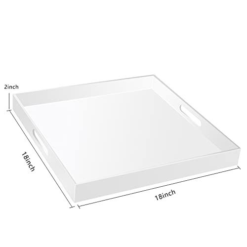 18×18 Inch Golssy White Acrylic Serving Tray with Handles Extra Large Ottoman Tray Decorative Tray Spill