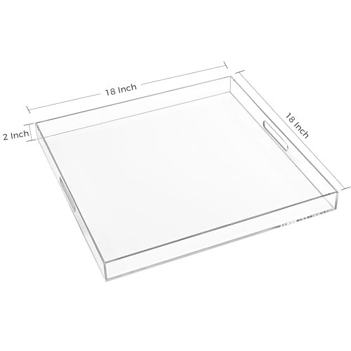 18×18 Inch Clear Acrylic Serving Tray with Handles Extra Large Ottoman Tray Decorative Tray Spill