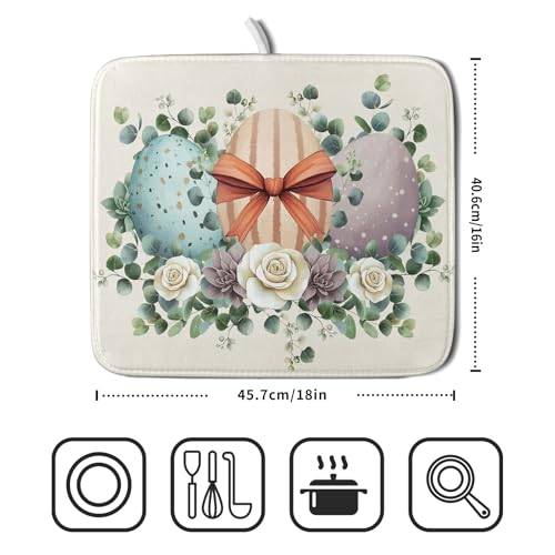 Happy Easter Eggs Dish Drying Mat 16x18 Inch Easter Day Eggs Flowers Dishes Pad Dish Drainer Rack Mats Absorbent Fast Dry Kitchen Accessories Spring Easter Holiday Drying Mat for Countertop Tableware