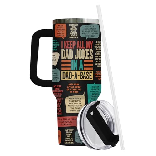 Daddy Keep All My Dad Jokes Base 40 oz Tumbler with Handle