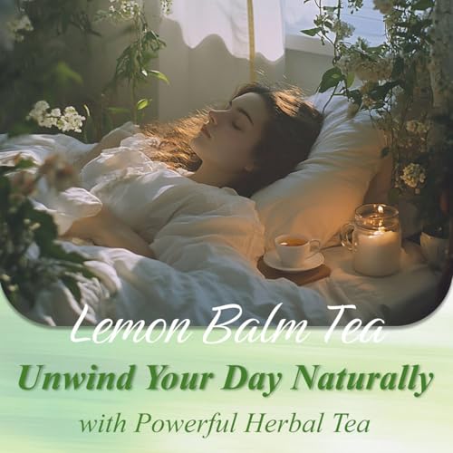 Lemon Balm Tea Bags 100 Count