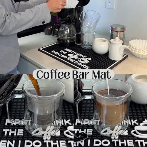 First I Drink the Coffee Then I Do the Things Silicone Station Mat for Countertop 18x12 in