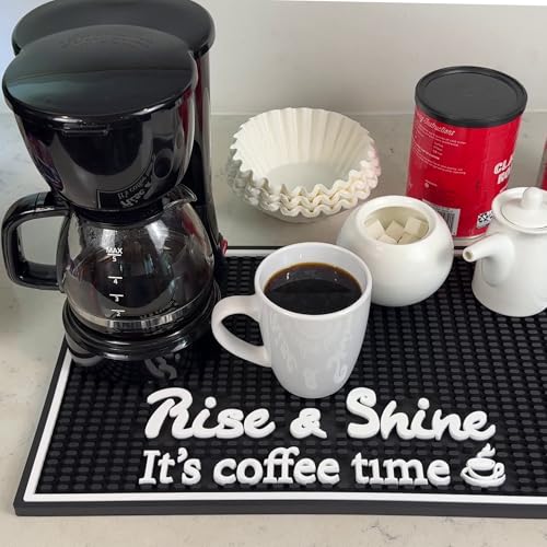 Rise and Shine It's Coffee Time Sign Silicone Bar Mat 18x12 in