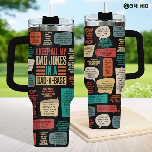 Daddy Keep All My Dad Jokes Base 40 oz Tumbler with Handle