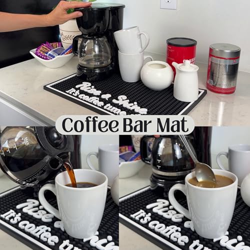 Rise and Shine It's Coffee Time Sign Silicone Bar Mat 18x12 in