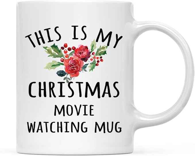 Andaz Press Christmas Winter Holiday 11oz. Coffee Mug, This is My Christmas Movie Watching Mug, Florals, 1-Pack, Cozy Christmas Hot Chocolate Cup Ideas for Him Her Coworker