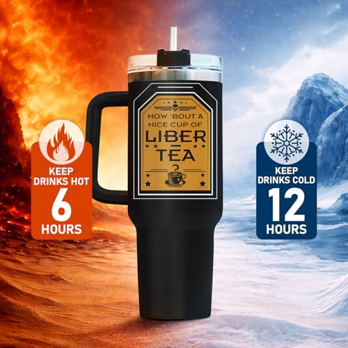 Liber Tea Patriotic Funny 40 oz Tumbler with Handle
