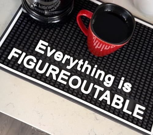 Everything is Figureoutable Silicone Bar Mat 18x12 in
