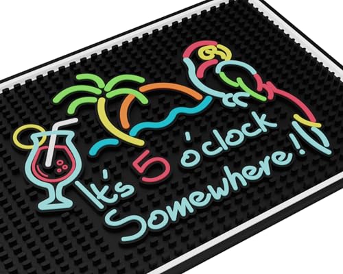 It's 5 O'Clock Somewhere Sign Rubber Bar Mats for Bartending 18x12 in