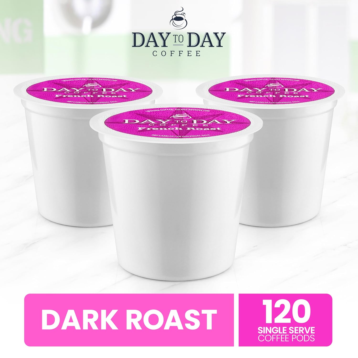 Day To Day 120-Count French Roast Dark Roast Single Serve Coffee Pods for K-Cup Keurig Brewers