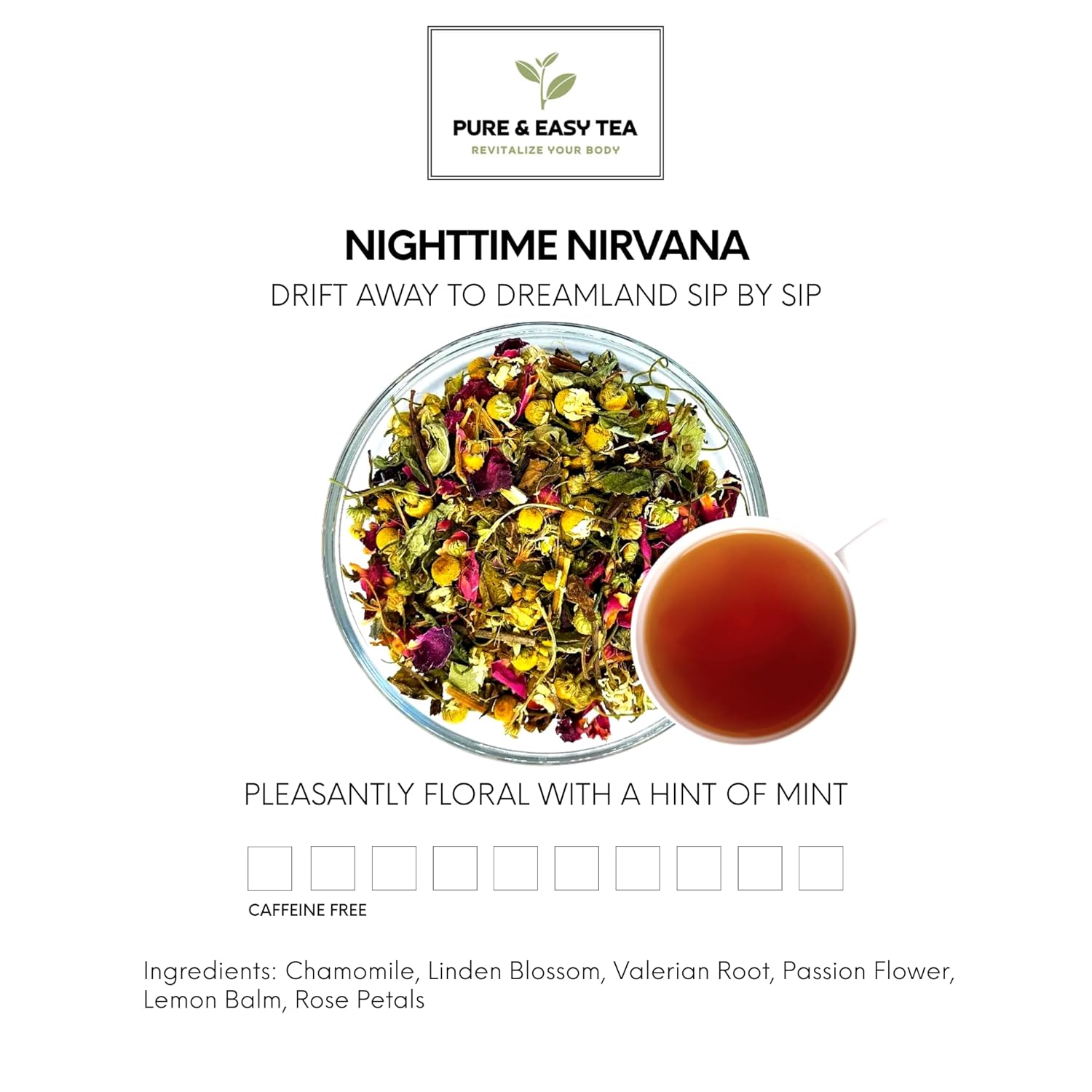 Pure And Easy Tea, Nighttime Nirvana, Natural Sleep & Relaxation Tea, Caffeine-Free Loose Leaf Blend with Chamomile, Lavender & Lemon Balm, Premium Wellness Tea, 30-Day Supply, 100g